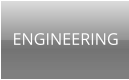 ENGINEERING
